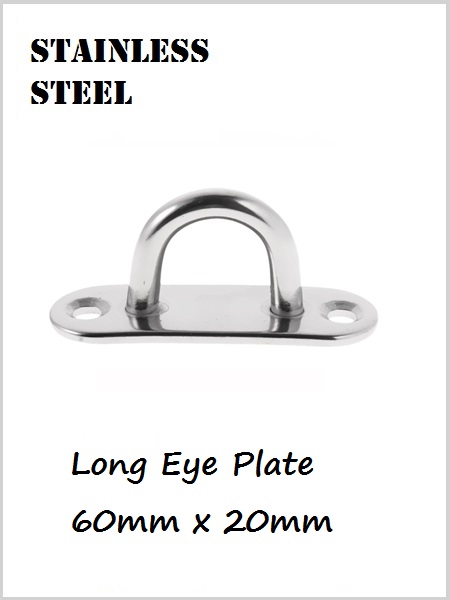 Stainless Steel Eye Plate Long 60mm x 20mm